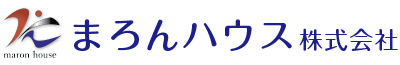 まろんハウス 株式会社